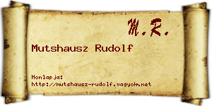 Mutshausz Rudolf névjegykártya